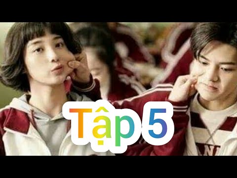Sống không dũng cảm uổng phí thanh xuân Tập 5 _Phim học đường Trung Quốc