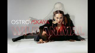 Ostrovskaya - Wild Animal