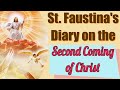 The Second Coming of Our Lord according to Saint Faustina