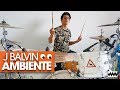 AMBIENTE - J Balvin | Drum Remix *Batería*