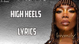 Watch Brandy High Heels video