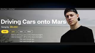 Driving Cars onto Mars / MILANO-new song 2022
