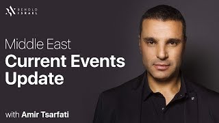 Middle East Current Events Update, May 25, 2018. Middle East Current Events Update, May 25, 2018.