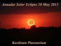 Annular Solar Eclipse 10 May 2013