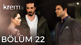 Krem 22. Bölüm Full Hd