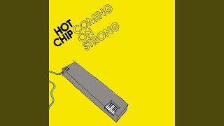 Watch Hot Chip One One One video