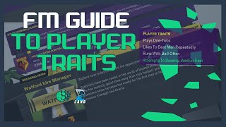 Player Traits A Complete Guide For Football Manager 2020