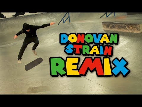 Donovan Strain REMIX
