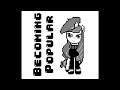Becoming Popular (The Pony Everypony Should Know) (8-Bit)