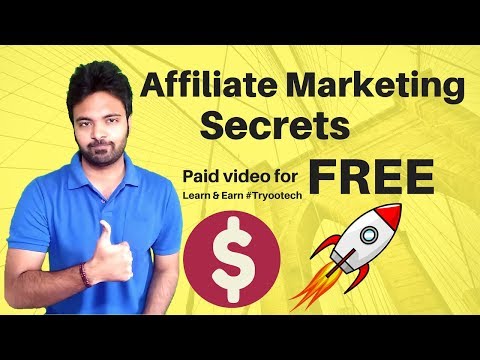 VIDEO : affiliate marketing secrets | paid video free for you! | niche selection | hindi - affiliate marketing secrets | paid videoaffiliate marketing secrets | paid videofreefor you! | niche selection | hindi you can call me via callme4  ...