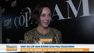 Çöp Adamın Berrini Sedef Avcıdan Dizi Ekibine Övgüler