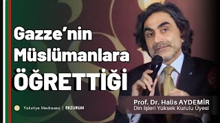 Gazze'nin Müslümanlara Öğrettiği | 15 Mart 2024 | Yakutiye Medresesi Erzurum