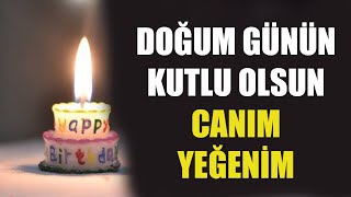 Yeğene Doğum Günü Mesajlari En Güzelleri̇