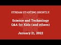 Science & Technology Q&A for Kids (and others) [Part 78]