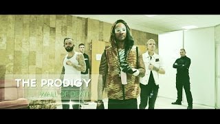 The Prodigy - Wall Of Death