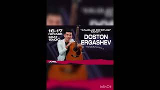 Doton Ergashev - 16-17-Noyabr Kunlari Soat 19:00 Da Xalqlar Do'stligi Saroyida Konsert Beradi 2022