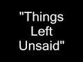 Disciple "Things Left Unsaid" with lyrics