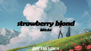 Watch Mitski Strawberry Blond video