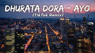 Dhurata Dora - Ayo (TikTok Remix) LMH 🎧