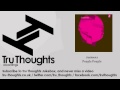 Jumbonics - People People - Tru Thoughts Jukebox