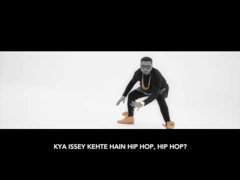 Issey Kehte Hain Hip Hop | Yo Yo Honey Singh | Badmash Hindi...