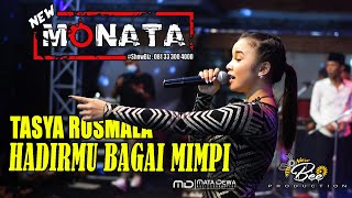 Download lagu NEW MONATA  | HADIRMU BAGAI MIMPI |TASYA ROSMALA