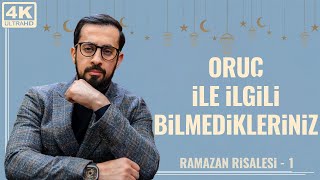 Oruç İle İlgili Bilmedikleriniz - [Ramazan Risalesi 1 - Şeair] | Mehmet Yıldız