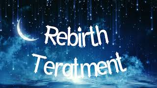Rebirth treatment Msp dizileri İNTRO