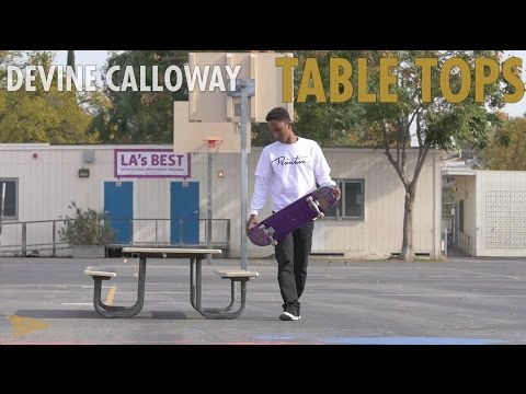 Devine Calloway | Table Tops