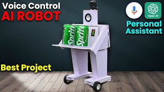 Voice Control Ai Robot - Personal Istant Best Science Project