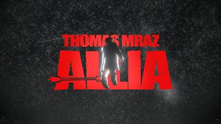 Thomas Mraz - Аллия
