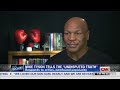 Mike Tyson: I succeed in life because of my flaws