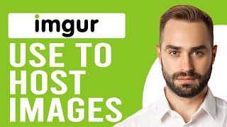 How To Use Imgur To Host Images Using Imgur To Host Images