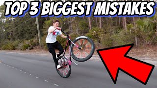 TOP 3 BIGGEST MISTAKES BEGINNERS MAKE WHEN LEARNING HOW TO WHEELIE
