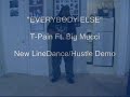 Errbody Else (Demo/Instr.) Linedance/Hustle Big Mucci ft. T-Pain