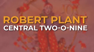 Watch Robert Plant Central TwoONine video