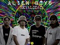 Alien Boys - REYALIDAD - Ft. Little Tears [Official Music video] Prod. AnswerInc