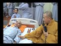 Những Điều Cần Thiết Lúc Sắp Lâm Chung (Rất Hay) - Thích Giác