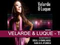 VELARDE & LUQUE - THE PARTY (VLADA DJ & JP CANDELA