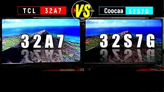Tcl 32A7 Vs Coocaa 32S7G Android Tv 11 Comparison