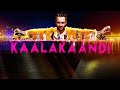 Kaalakaandi Full Movie facts and amazing story | Saif Ali Khan | Akshay Oberoi | Kunaal Roy Kapur