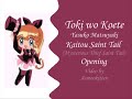 Toki wo Koete - Kaitou Saint Tail openin with lyric