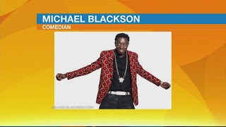 Tonight's Funny Bone Headliner Michael Blackson
