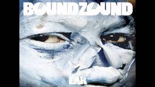 Watch Boundzound Bang video