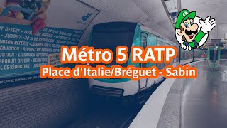 Métro 5 Ratp Voyage Entre Place Ditalie Et Bréguet - Sabin