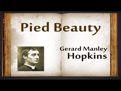 pied beauty poem analysis Pied beauty by gerard manley hopkins - poetry revision poetry analysis 104: pied beauty by gerard manley poem - pied beauty by gerard manley. pied beauty poem analysis Pied beauty by gerard manley hopkins - poetry revision poetry analysis 104: pied beauty by gerard manley poem - pied beauty by gerard manley.