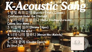 Soft Strings & Sweet Love Acoustic K-Love Songs Warm & Gentle Playlist