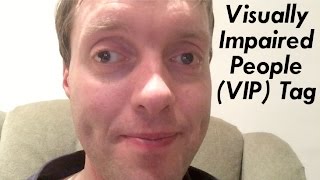 Visually Impaired People Vip Tag