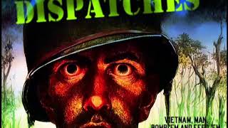 Dispatches - Michael Herrs Vietnam War Book Read By David Soul. Abridged
