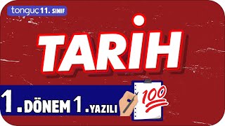 11.Sınıf Tarih 1.Dönem 1.Yazılıya Hazırlık
